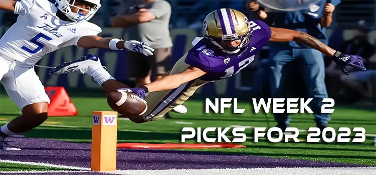NFL Week 2 Picks NFL Week 2 Picks