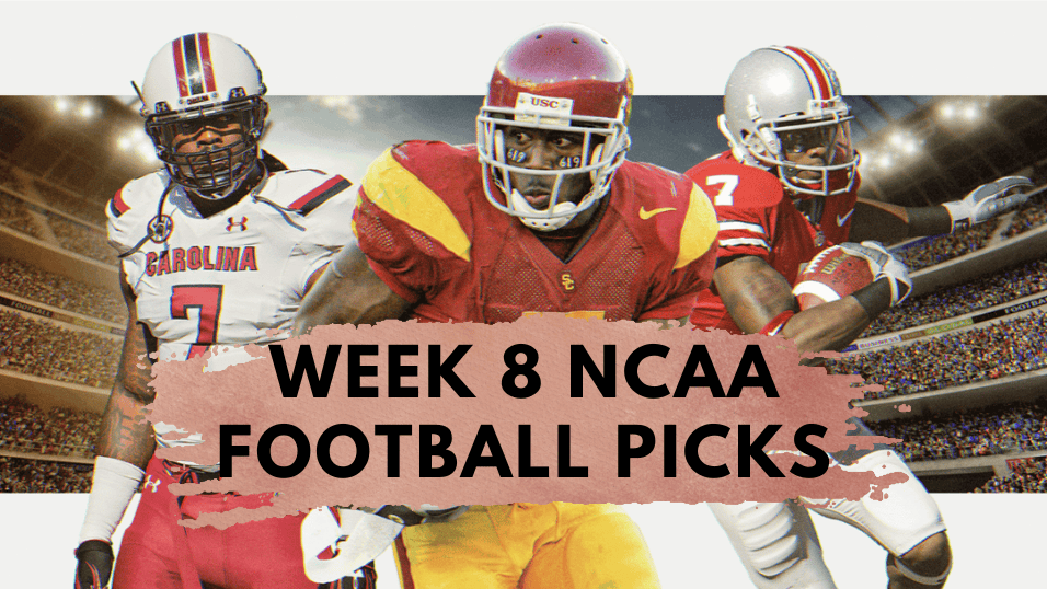 WEEK 8 NCAA FOOTBALL PICKS